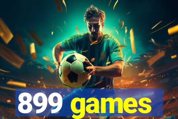 899 games